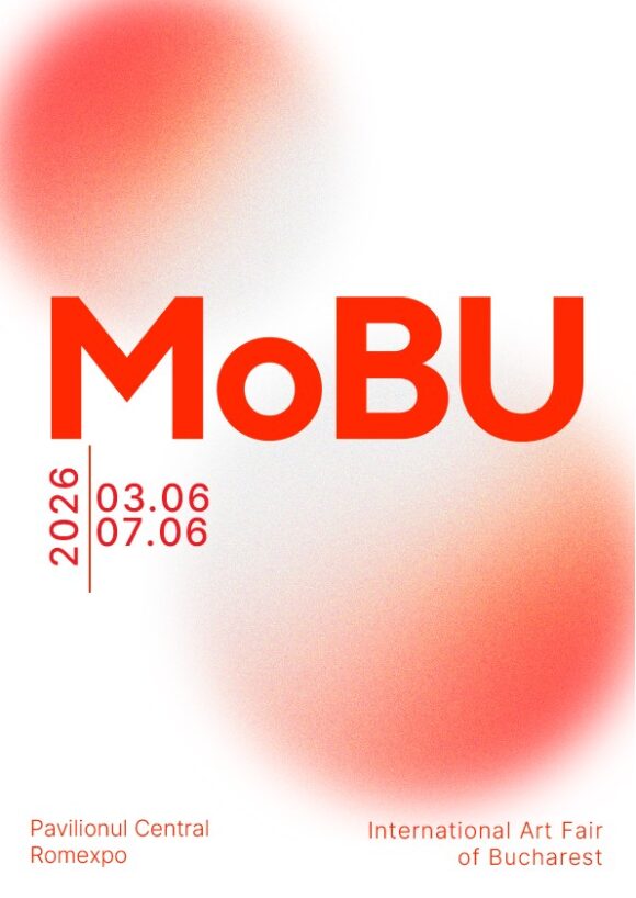 MoBU – Târgul Internațional de Artă Contemporană | 3 – 7 iunie 2026 | Pavilionul Central Romexpo