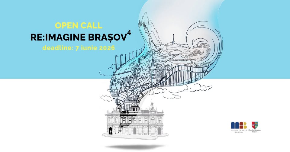RE:IMAGINE BRAȘOV 2026: Muzeul de Artă Brașov lansează un nou Open Call pentru artiști RE:IMAGINE BRAȘOV 2026: Muzeul de Artă Brașov lansează un nou Open Call pentru artiști