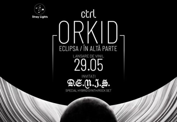Orkid lansează un nou album la 10 ani de la primul concert în aceeași formulă, pe 29 mai, în Club Control Orkid lansează un nou album la 10 ani de la primul concert în aceeași formulă, pe 29 mai, în Club Control