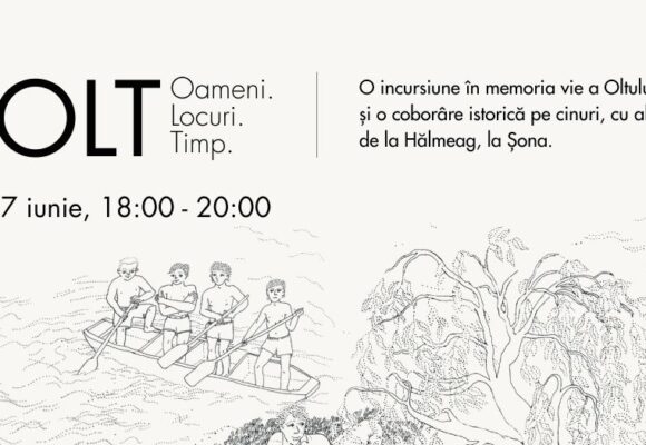 Coborâre istorică cu cinuri pe râul Olt și expoziție dedicată râului, în satul Șona: un demers de reapropiere a oamenilor și comunităților de Olt, în trecerea sa prin Țara Făgărașului