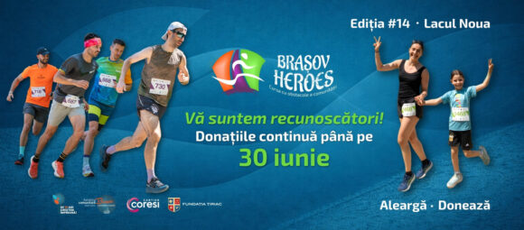 Cursa donațiilor continuă. 30 iunie este ultima zi în care se pot face donații pentru proiectele Brașov Heroes de anul acesta