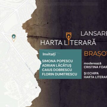 Harta Literară la Brașov – lansare și tur literar ghidat de scriitoarea Simona Popescu, dedicat celebrului Grup de la Brașov, pe 26 și 27 iunie Harta Literară la Brașov – lansare și tur literar ghidat de scriitoarea Simona Popescu, dedicat celebrului Grup de la Brașov, pe 26 și 27 iunie