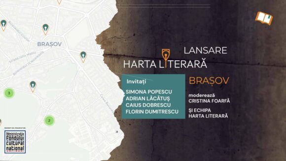 Harta Literară la Brașov – lansare și tur literar ghidat de scriitoarea Simona Popescu, dedicat celebrului Grup de la Brașov, pe 26 și 27 iunie