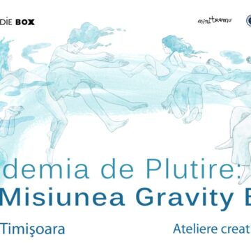 Indie Box caută 10 familii până pe 5 iulie, pentru „Academia de Plutire”, un laborator de reziliență prin apă și mișcare care va avea loc la Timișoara Indie Box caută 10 familii până pe 5 iulie, pentru „Academia de Plutire”, un laborator de reziliență prin apă și mișcare care va avea loc la Timișoara