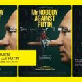 Filmul „Domnul Nimeni împotriva lui Putin” ajunge la Brașov