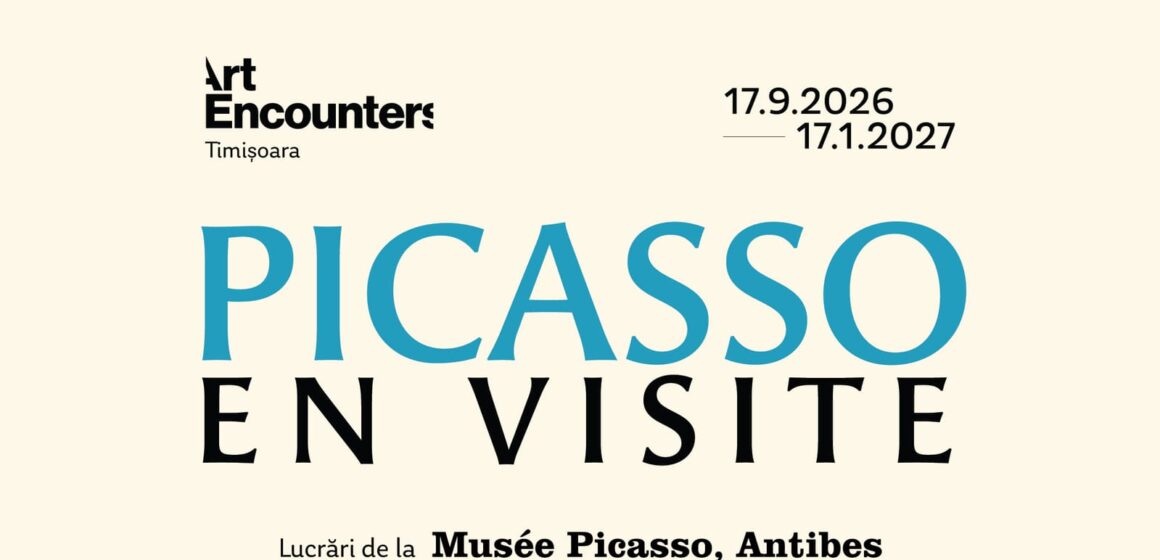 „Picasso en visite” la Timișoara: în septembrie 2026,  o expoziție-eveniment inaugurează noul spațiu Art Encounters