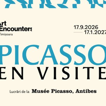„Picasso en visite” la Timișoara: în septembrie 2026,  o expoziție-eveniment inaugurează noul spațiu Art Encounters