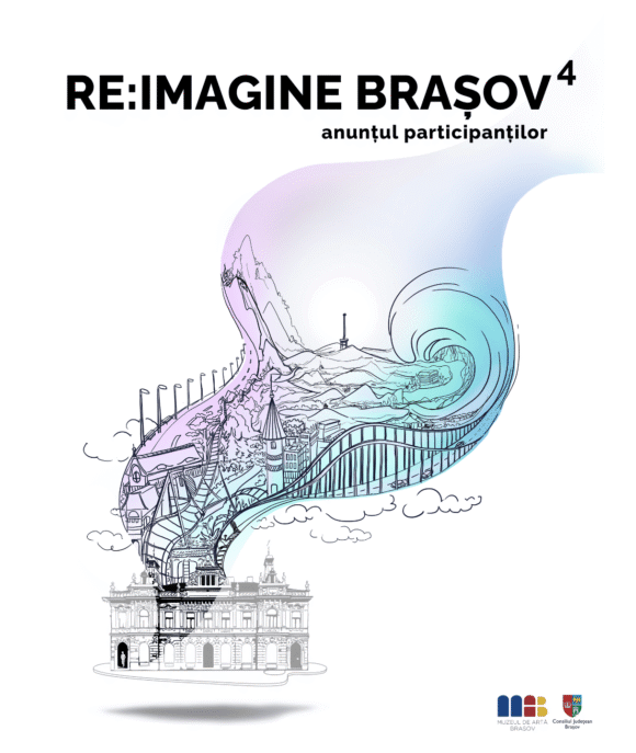 Muzeul de Artă Brașov anunță rezultatele Open Call-ului pentru ediția a IV-a a proiectului „Re:Imagine Brașov”