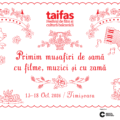 Festivalul de film și cultură balcanică TAIFAS revine la Timișoara între 13 și 18 octombrie 2026. Abonamentele Early Bird sunt acum disponibile