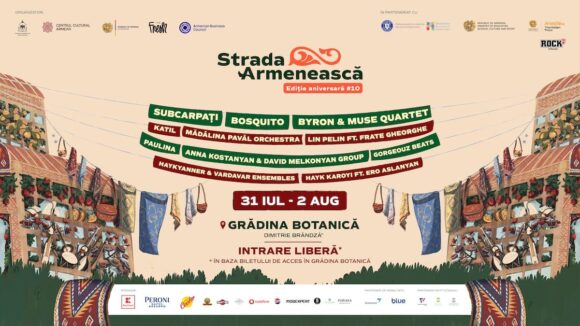 Festivalul Strada Armenească deschide porțile către Armenia prin artă, dialog și patrimoniu, între 31 iulie și 2 august, la Grădina Botanică din București