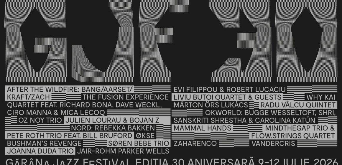 Peste o săptămână începe Gărâna Jazz Festival 30, cea mai amplă ediție aniversară din istoria festivalului Peste o săptămână începe Gărâna Jazz Festival 30, cea mai amplă ediție aniversară din istoria festivalului