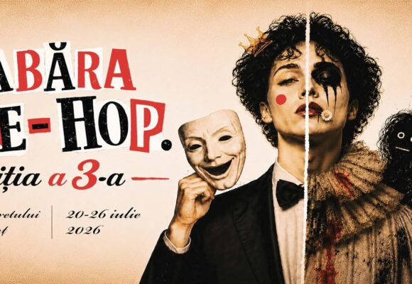Tabăra Pre-HOP – laborator al metamorfozelor artistice – la Teatrul Tineretului din Piatra Neamț