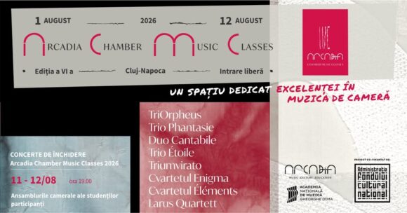 Cluj-Napoca | Concertele participanților la masterclass încheie cea de-a șasea ediție a Arcadia CHAMBER MUSIC CLASSES