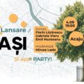Harta Literară se lansează la Iași, pe 4 și 5 septembrie: discuții și un oraș de povești, între ficțiune și realitate, cu Florin Lăzărescu