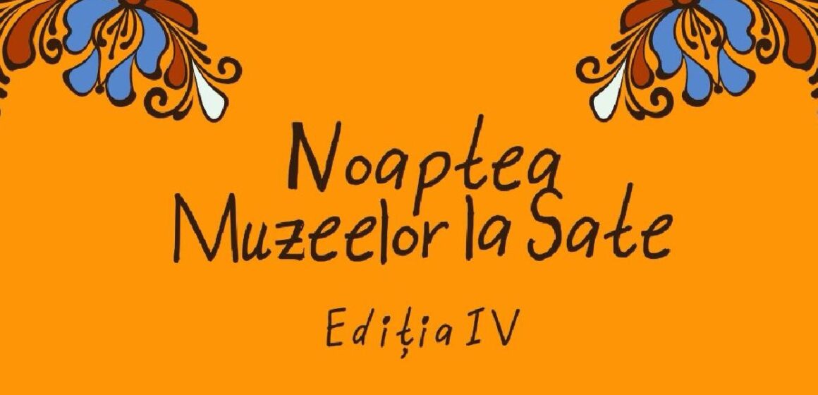 Noaptea Muzeelor la Sate se transformă într-un weekend al patrimoniului viu în Țara Făgărașului Noaptea Muzeelor la Sate se transformă într-un weekend al patrimoniului viu în Țara Făgărașului
