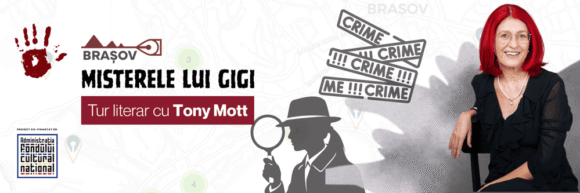 Pe Harta Literară a Brașovului: „Misterele lui Gigi”, un tur literar cu Tony Mott pe 15 august
