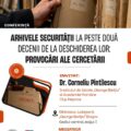 Conferinţa Arhivele Securităţii la peste două decenii de la deschiderea lor | Biblioteca Judeţeană „George Bariţiu” Braşov