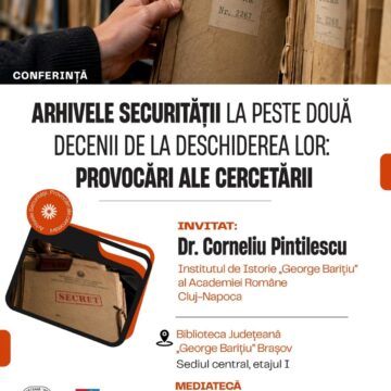 Conferinţa Arhivele Securităţii la peste două decenii de la deschiderea lor | Biblioteca Judeţeană „George Bariţiu” Braşov Conferinţa Arhivele Securităţii la peste două decenii de la deschiderea lor | Biblioteca Judeţeană „George Bariţiu” Braşov