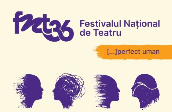 Festivalul Național de Teatru 2026 anunță programul spectacolelor: zece zile de teatru la București, sub semnul […]perfect uman