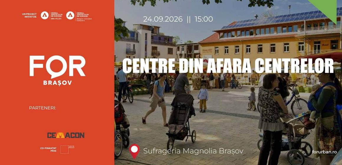 FOR Brașov | Centre din afara centrelor: Vitalitate urbană și comunități în cartierele Brașovului