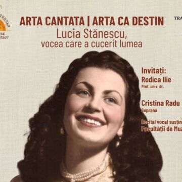 ARTA CANTATA │ ARTA CA DESTIN – Lucia Stănescu, vocea care a cucerit lumea ajunge la Casa Memorială „Ștefan Baciu”