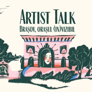 Cinci artiști contemporani într-un Artist Talk despre spații urbane și practici artistice, la Muzeul de Artă Brașov Cinci artiști contemporani într-un Artist Talk despre spații urbane și practici artistice, la Muzeul de Artă Brașov